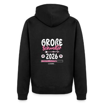 Große Schwester 2026 Loading - Unisex Premium Bio Zip Hoodie - Schwarz - Hinten - Nico (187cm)