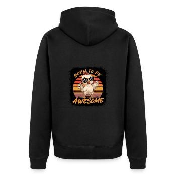 Born To Be Awesome Coole Sonnenbrille Huhn - Unisex Premium Bio Zip Hoodie - Schwarz - Hinten - Nico (187cm)