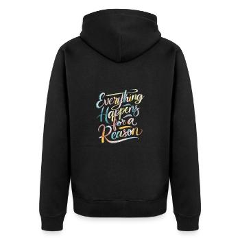 Everything Happens For A Reason - Unisex Premium Bio Zip Hoodie - Schwarz - Hinten - Nico (187cm)
