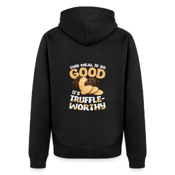 This Meal Is So Good It's Truffle-Worthy - Unisex Premium Bio Zip Hoodie - Schwarz - Hinten - Nico (187cm)