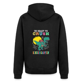 Ready to crush kindergarten - Unisex Premium Organic Zip Hoodie - black - Back - Nico (187cm)