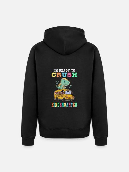 Ready to crush kindergarten - Unisex Premium Organic Zip Hoodie - black