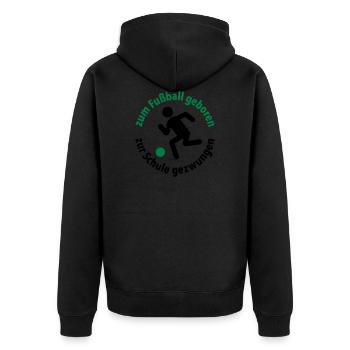 zum Fußball geboren, zur Schule gezwungen Torjäger - Unisex Premium Bio Zip Hoodie - Schwarz - Hinten - Nico (187cm)