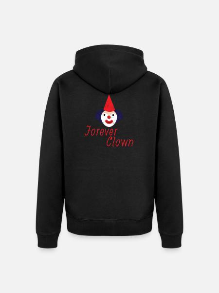 Clown: Forever Clown - Gift - Unisex Premium Organic Zip Hoodie - black