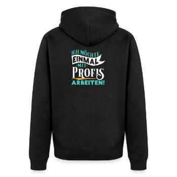 Ich möchte einmal mit Profis arbeiten - Arbeit Job - Unisex Premium Bio Zip Hoodie - Schwarz - Hinten - Nico (187cm)
