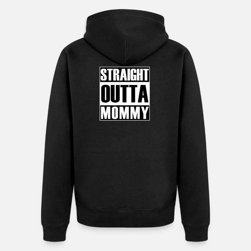 Straight Outta Maman - Veste à capuche bio Premium Unisexe - noir