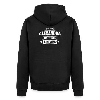 ALEXANDRA Spruch Geschenkidee Geburtstag Witzig - Unisex Premium Bio Zip Hoodie - Schwarz - Hinten - Nico (187cm)