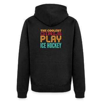 The Cooleste GIRLS Play ICE HOCKEY - Geschenk - Unisex Premium Bio Zip Hoodie - Schwarz - Hinten - Nico (187cm)