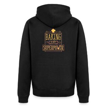 Baking is my superpower Funny baking - Unisex Premium Organic Zip Hoodie - black - Back - Nico (187cm)