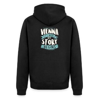 Vienna it's where my story begins - Unisex Premium Organic Zip Hoodie - black - Back - Nico (187cm)