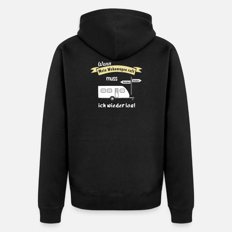 mein wohnwagen ruft - Unisex Premium Bio Zip Hoodie - Schwarz