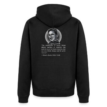 003 Zitat Nikola Tesla scientists think deeply - Unisex Premium Bio Zip Hoodie - Schwarz - Hinten - Nico (187cm)