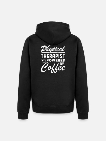 Physical Therapist Powered By Coffee - Unisex Premium Organic Zip Hoodie - black