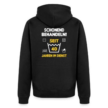 Schonend Behandeln Seit 40 Jahren Im Dienst - Unisex Premium Bio Zip Hoodie - Schwarz - Hinten - Nico (187cm)