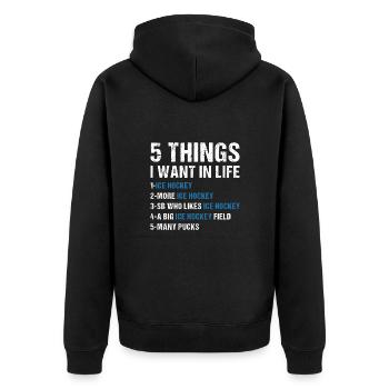 Sport 5 Things I Want In Life Ice Hockey - Unisex Premium Bio Zip Hoodie - Schwarz - Hinten - Nico (187cm)