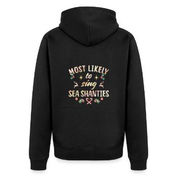 most likely to sing sea shanties - Unisex Premium Bio Zip Hoodie - Schwarz - Hinten - Nico (187cm)
