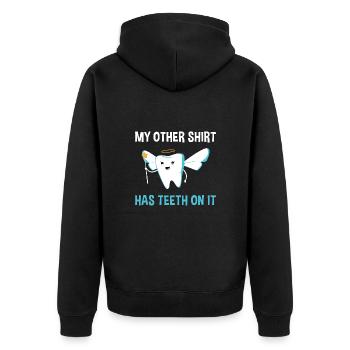 My Other Shirt Hast Teeth On It Dental Assistant - Unisex Premium Organic Zip Hoodie - black - Back - Nico (187cm)