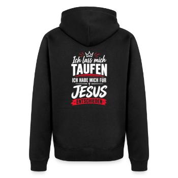 Taufe – Ich habe mich für Jesus entschieden - Unisex Premium Bio Zip Hoodie - Schwarz - Hinten - Nico (187cm)