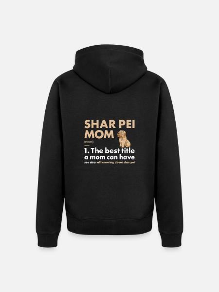 Shar Pei Mom Definition - Unisex Premium Bio Zip Hoodie - Schwarz