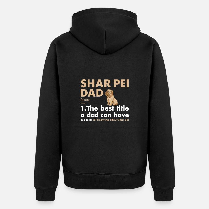 Shar Pei Dad Definition - Unisex Premium Bio Zip Hoodie - Schwarz