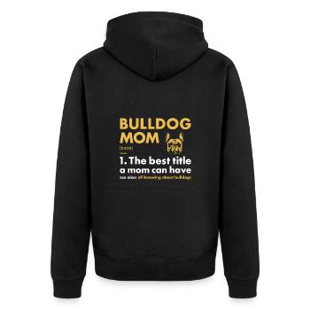 Définition de maman bouledogue - Veste à capuche bio Premium Unisexe - noir - Dos - Nico (187cm)