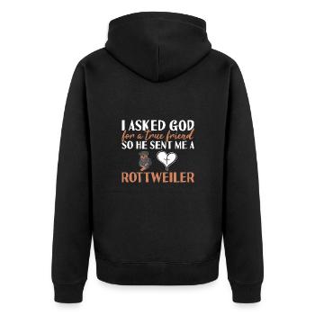I Asked God For A True Friend Rottweiler - Unisex Premium Organic Zip Hoodie - black - Back - Nico (187cm)