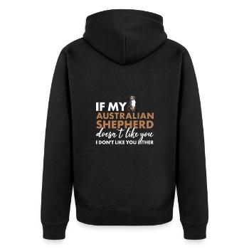 Dog If My Aussie Doesn't Like You - Unisex Premium Organic Zip Hoodie - black - Back - Nico (187cm)