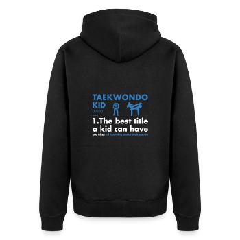 Sport Kid Definition Taekwondo - Unisex Premium Bio Zip Hoodie - Schwarz - Hinten - Nico (187cm)
