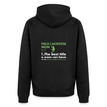 Sport Mom Définition Field Lacrosse - Veste à capuche bio Premium Unisexe - noir - Dos - Nico (187cm)