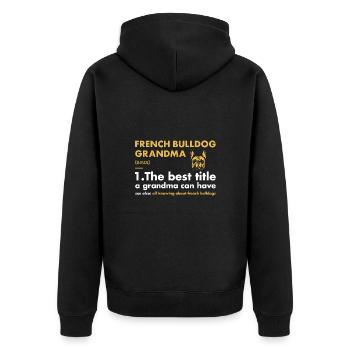 Définition de grand-mère bouledogue française - Veste à capuche bio Premium Unisexe - noir - Dos - Nico (187cm)