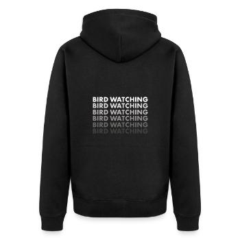 Bird Watcher Bird Watching - Unisex Premium Bio Zip Hoodie - Schwarz - Hinten - Nico (187cm)