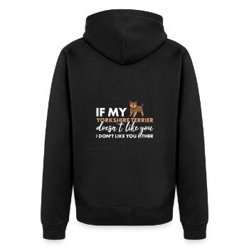 Si mon Yorkshire Terrier ne vous aime pas - Veste à capuche bio Premium Unisexe - noir - Dos - Nico (187cm)