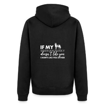 If My Siberian Husky Doesn't Like You - Unisex Premium Bio Zip Hoodie - Schwarz - Hinten - Nico (187cm)