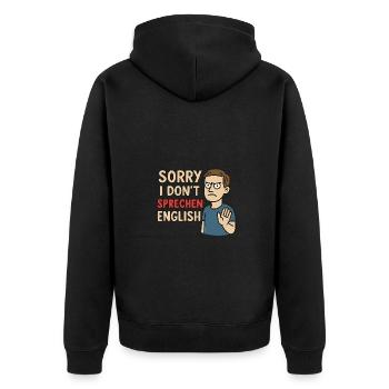 Sorry I don´t sprechen English - Unisex Premium Bio Zip Hoodie - Schwarz - Hinten - Nico (187cm)