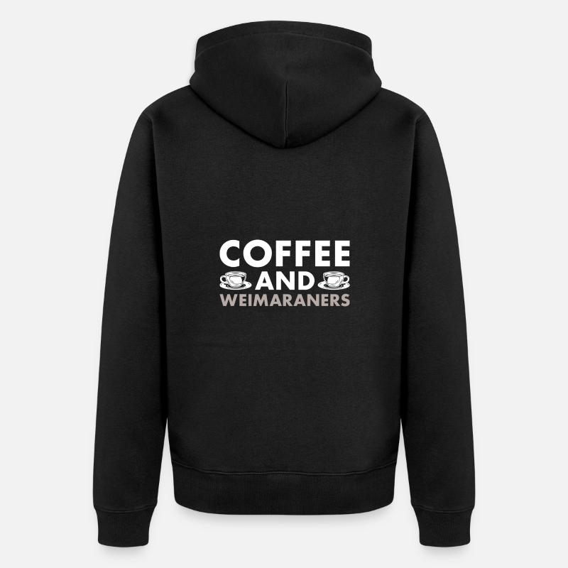 Coffee And Weimaraner - Unisex Premium Bio Zip Hoodie - Schwarz