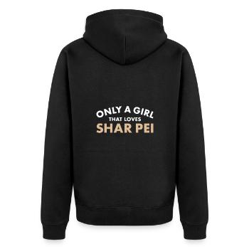 Only A Girl That Loves Shar Pei - Unisex Premium Bio Zip Hoodie - Schwarz - Hinten - Nico (187cm)