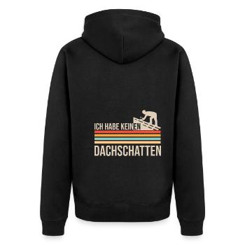 Witziger Dachdecker Spruch Retro Vintage - Unisex Premium Bio Zip Hoodie - Schwarz - Hinten - Nico (187cm)