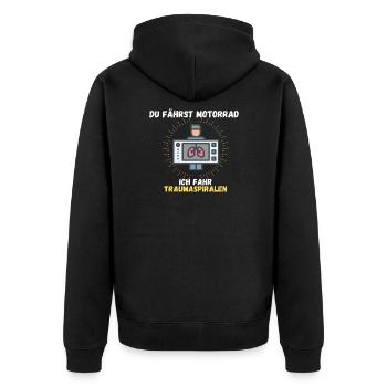 Du fährst Motorrad ich fahr Traumaspiralen MTRA - Unisex Premium Bio Zip Hoodie - Schwarz - Hinten - Nico (187cm)