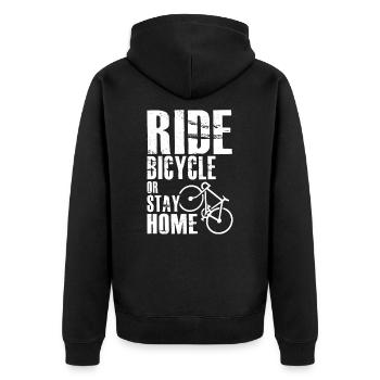 Ride Bicycle or Stay Home - Unisex Premium Bio Zip Hoodie - Schwarz - Hinten - Nico (187cm)