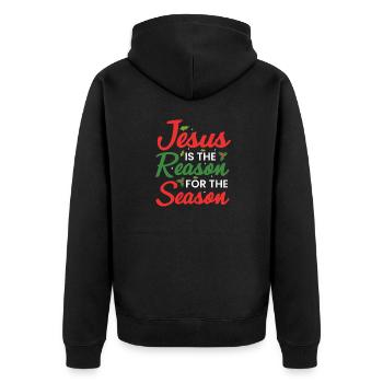 Jesus Is The Reason Of The Season - Unisex Premium Bio Zip Hoodie - Schwarz - Hinten - Nico (187cm)