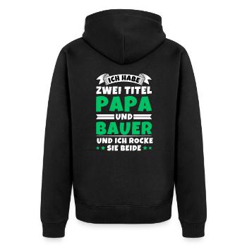Ich habe 2 Titel Papa und Bauer - Unisex Premium Bio Zip Hoodie - Schwarz - Hinten - Nico (187cm)