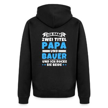 Ich habe 2 Titel Papa und Bauer - Unisex Premium Bio Zip Hoodie - Schwarz - Hinten - Nico (187cm)