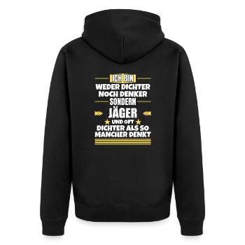 Neither poets nor thinkers, but hunters - Unisex Premium Organic Zip Hoodie - black - Back - Nico (187cm)