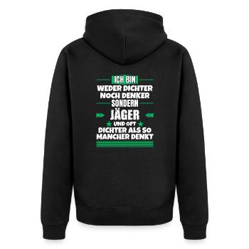 Neither poets nor thinkers, but hunters - Unisex Premium Organic Zip Hoodie - black - Back - Nico (187cm)
