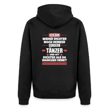 Ni poète ni penseur, mais danseur - Veste à capuche bio Premium Unisexe - noir - Dos - Nico (187cm)