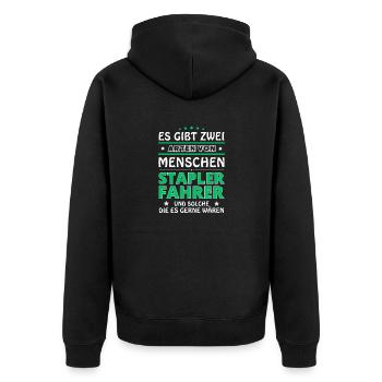 Es gibt zwei Arten von Menschen - Staplerfahrer - Unisex Premium Bio Zip Hoodie - Schwarz - Hinten - Nico (187cm)