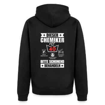 Dieser Chemiker ist 40. Schonend behandeln - Unisex Premium Bio Zip Hoodie - Schwarz - Hinten - Nico (187cm)