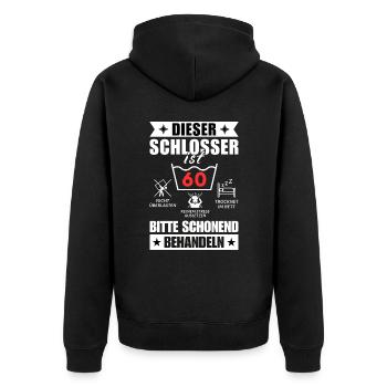 Dieser Schlosser ist 60. Schonend behandeln - Unisex Premium Bio Zip Hoodie - Schwarz - Hinten - Nico (187cm)