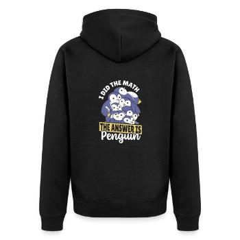 Penguins I did the math, the answer is - Unisex Premium Organic Zip Hoodie - black - Back - Nico (187cm)