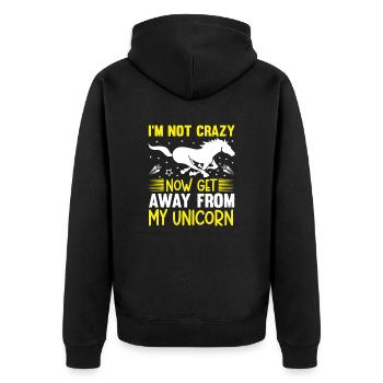 Je ne suis pas fou Maintenant, éloignez-vous de ma licorne - Veste à capuche bio Premium Unisexe - noir - Dos - Nico (187cm)